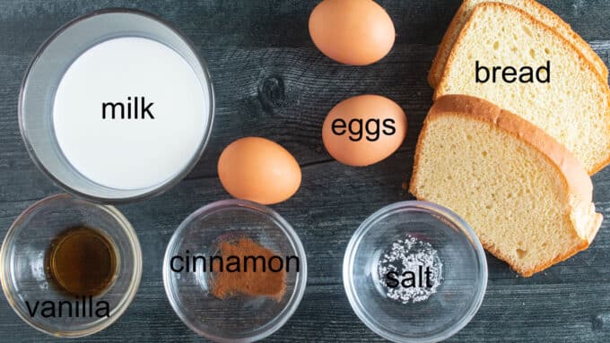 Ingredients for French Toast. See details in recipe below.