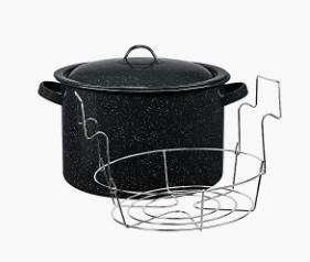 Water bath canner.